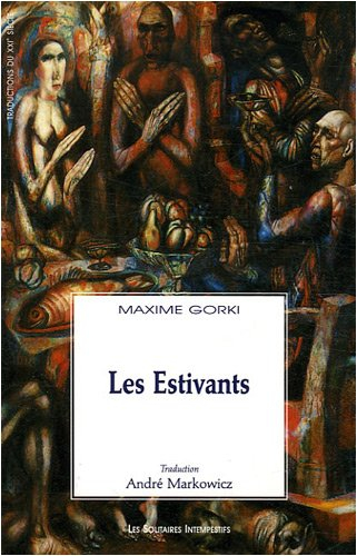 Les estivants