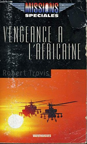 vengeance a l africaine