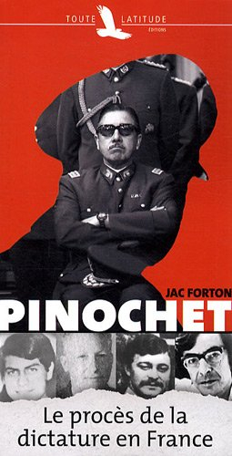 Pinochet : le procès de la dictature en France