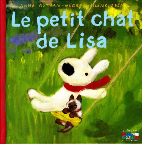 Les catastrophes de Gaspard et Lisa. Vol. 2006. Le petit chat de Lisa