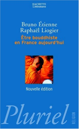 Etre bouddhiste en France aujourd'hui