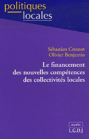 Le financement des nouvelles compétences des collectivités locales