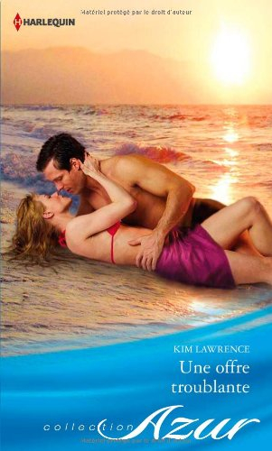 une offre troublante