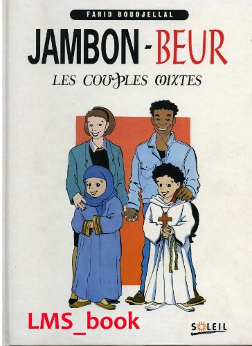 Jambon-beur : les couples mixtes