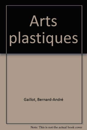 arts plastiques : Éléments d'une didactique critique