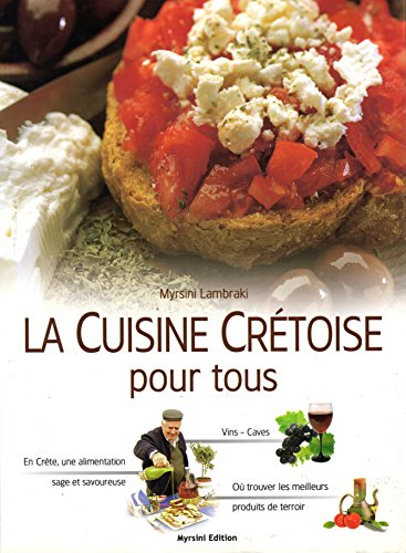 La cuisine Crétoise pour tous