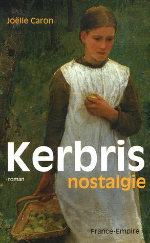 Kerbris : nostalgie