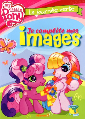 La journée verte : my little pony, je complète mes images
