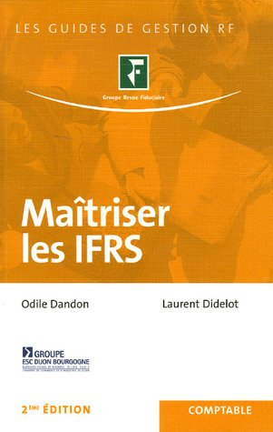 Maîtriser les IFRS