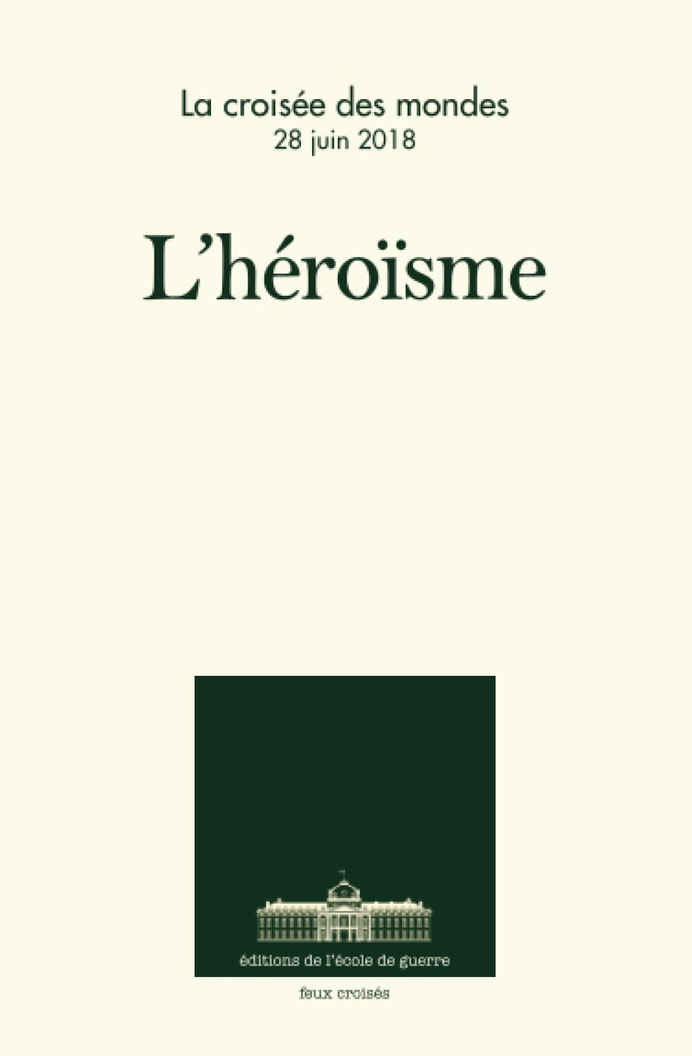 L'héroïsme
