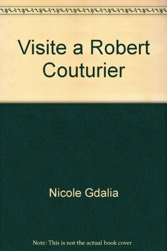Visite à Robert Couturier