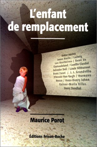 L'enfant de remplacement