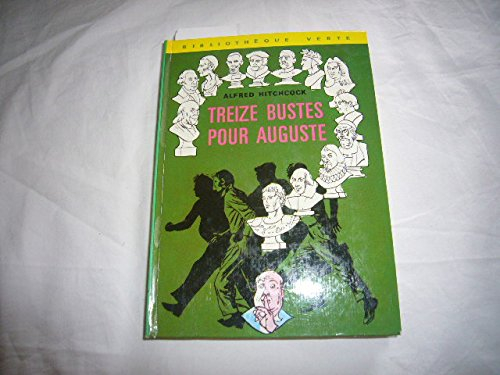 Treize bustes pour Auguste