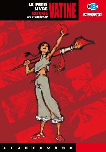 Le petit livre rouge du story-board