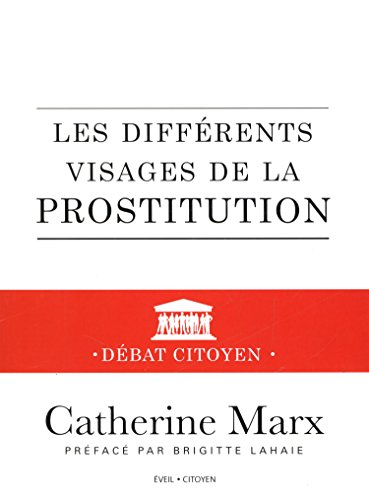 Les différents visages de la prostitution : essai
