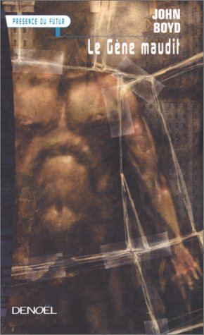 Le gène maudit