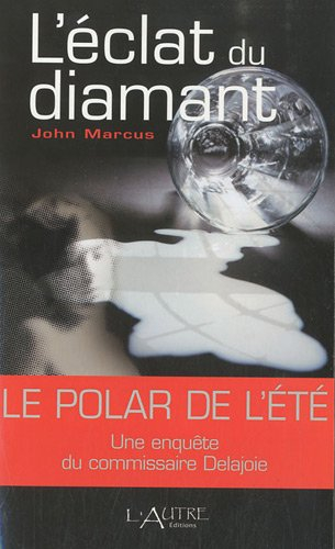 L'éclat du diamant