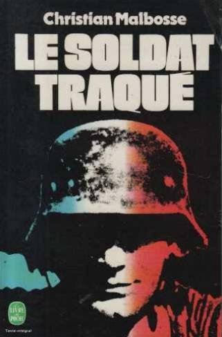 Le soldat traque