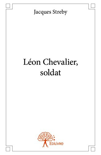 léon chevalier, soldat