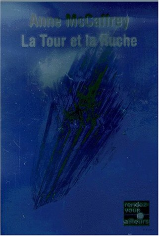 La tour et la ruche