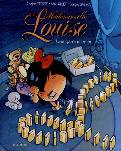 Mademoiselle Louise. Vol. 3. Une gamine en or