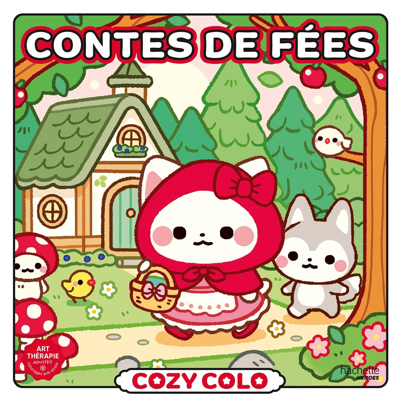 Cozy colo : Contes de fées