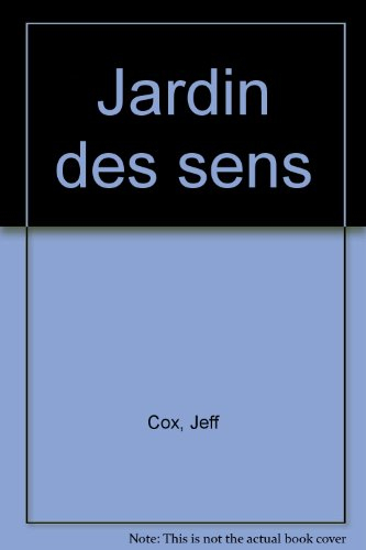 jardin des sens