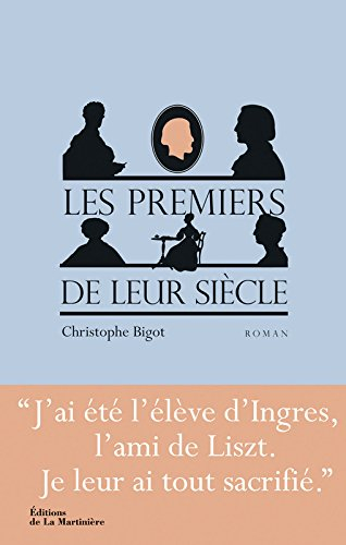 Les premiers de leur siècle
