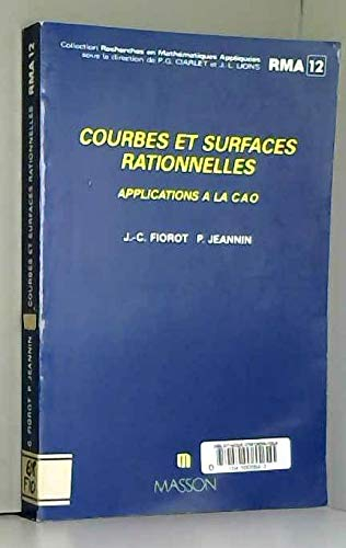 Courbes et surfaces rationnelles : applications à la CAO