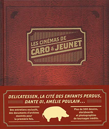 Les cinémas de Caro & Jeunet