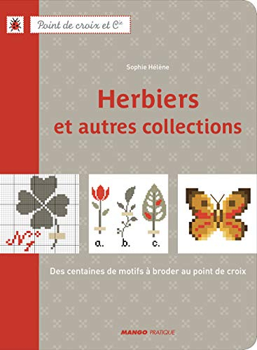 Herbiers : des centaines de motifs à broder au point de croix