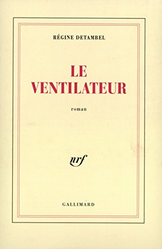 Le ventilateur