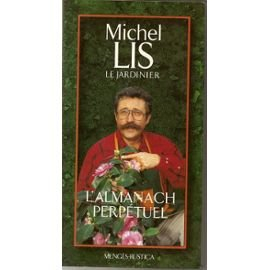 l'almanach perpetuel de michel lis