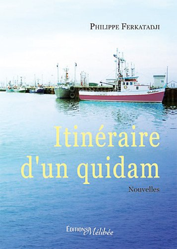 itineraire d'un quidam