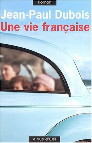 Une vie française