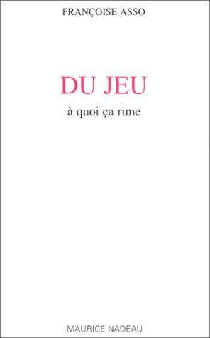 Du jeu à quoi ça rime