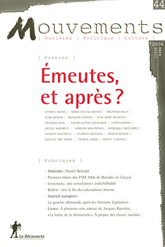 Mouvements, n° 44. Émeutes, et après ?
