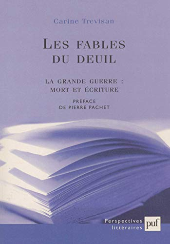 Les fables du deuil : mort et écriture