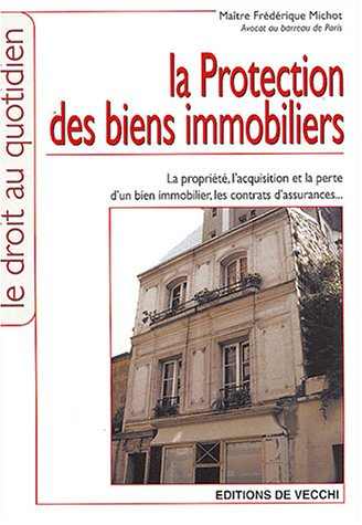 La protection des biens immobiliers