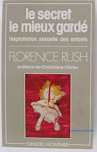 le secret le mieux gardé l'exploitation sexuelle des enfants