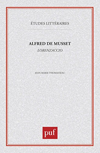Alfred de Musset, Lorenzaccio
