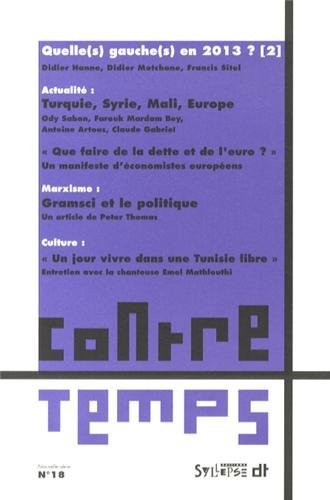 ContreTemps, n° 18. Quelle(s) gauche(s) en 2013 ? (2)