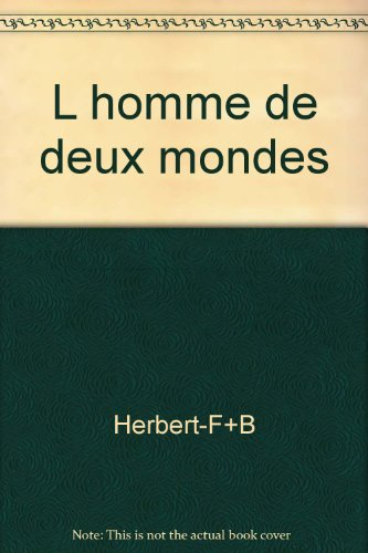 L'Homme de deux mondes