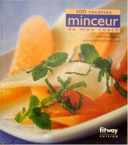 100 recettes minceur de mon coach