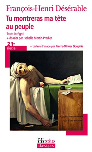 Tu montreras ma tête au peuple : texte intégral