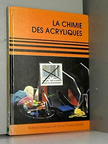 La Chimie des acryliques