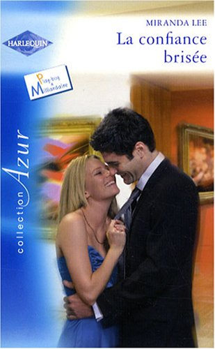 La confiance brisée