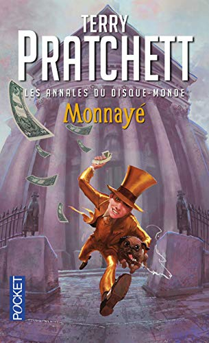 Les annales du Disque-monde. Vol. 32. Monnayé