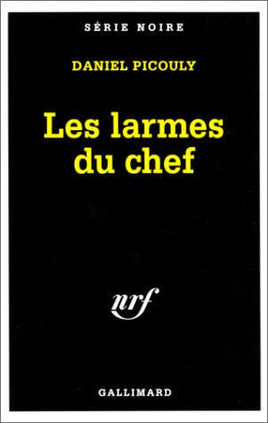 Les larmes du chef