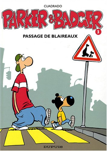 SOIF DE BD-PARKER ET BADGER 3